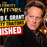 Richard E Grant Celebrity Traitors banished news and reality TV appearance