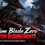 Phantom Blade Zero PC system requirements showing minimum and recommended hardware specs for 1080p, 1440p and 4K gaming.