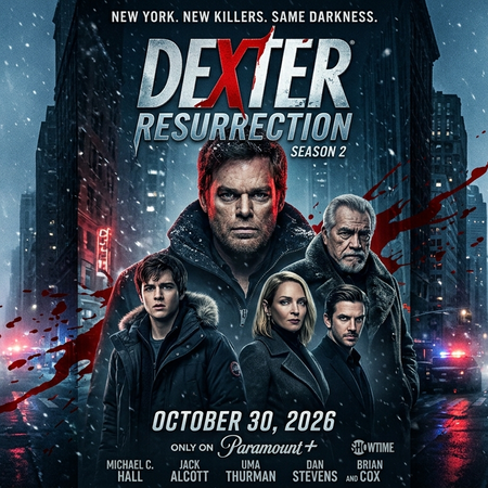 Dexter Resurrection Season 2 featuring Michael C. Hall as Dexter Morgan, returning to New York for new serial killer threats.