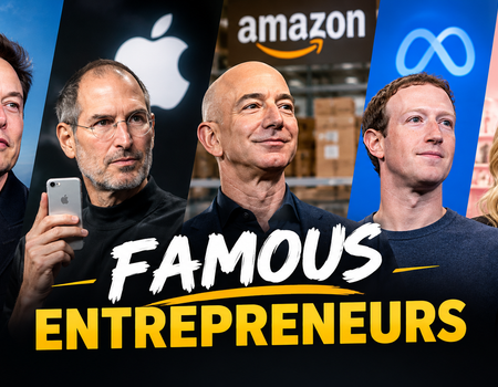 Famous entrepreneurs and successful business leaders