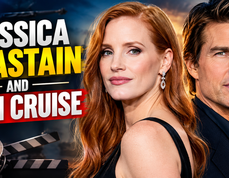 Jessica Chastain and Tom Cruise Hollywood actors and their professional connection
