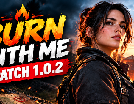 Burn With Me patch 1.0.2 update with gameplay bug fixes and improvements